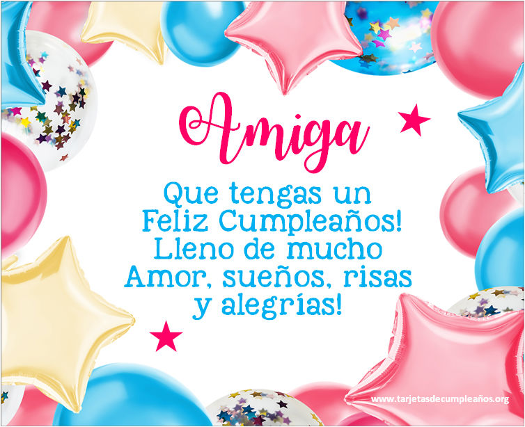 Frases con imágenes de feliz cumpleaños para una amiga